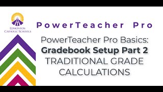 PTPro Basics 2 | Gradebook Setup Part 2: TGCs