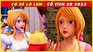 CÔ BÉ LỌ LEM trọn bộ🌻🌷Cổ Tích 3D Tết 2023 Mới Nhất💕BÀI HỌC CUỘC SỐNG THVL - QUÀ TẶNG CUỘC SỐNG