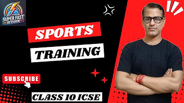 Sports Training | ICSE Class 10 | Principles of Sports Training | @sirtarunrupani