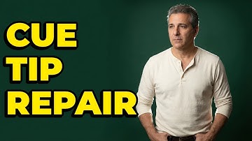 What Essential Tools Fix a Worn Cue Tip?