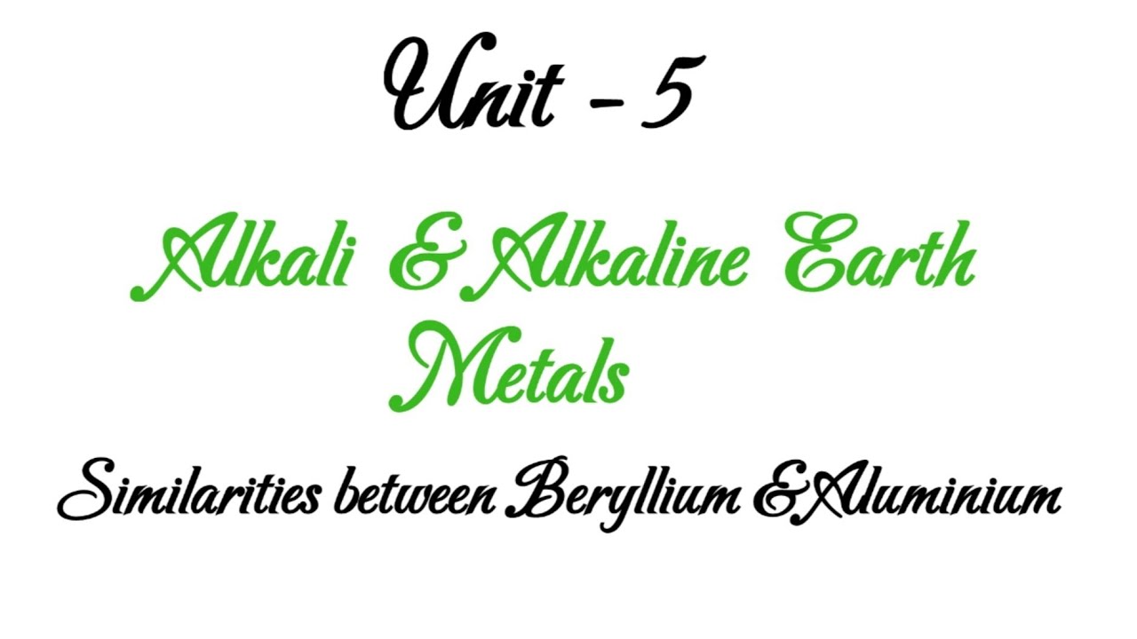 Similarities between Beryllium and Aluminium / Alkali & alkaline earth metals / TN class 11chemistry