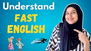 3 Secrets To Understanding FAST Spoken English / Native Speakers