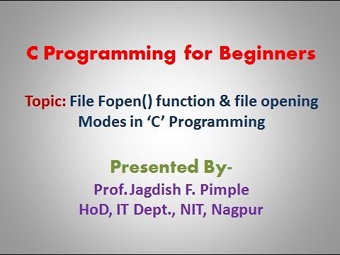Lecture 38- File Handling function Fopen() & File opening Modes in C ...