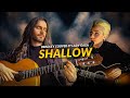 SHALLOW : le morceau parfait à jouer à la guitare (A Star is Born)