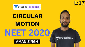 L17: HC Verma: Circular Motion | Physics | NEET 2020 | Aman Singh
