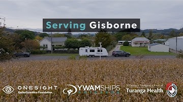 Serving Gisborne 2025 - YWAM Ships Aotearoa with OneSight EssilorLuxottica Foundation