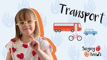 Makaton Topic - TRANSPORT - Singing Hands
