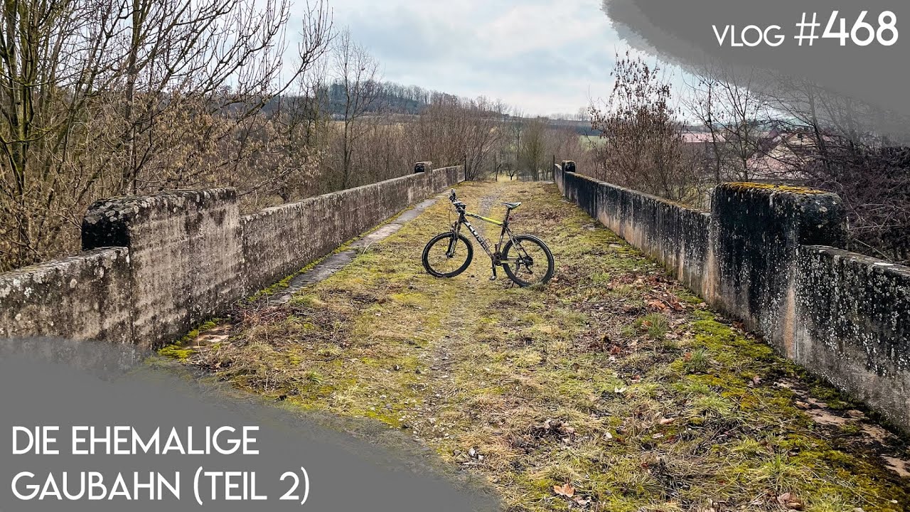 Die ehemalige Gaubahn | Teil 2: Weikersheim - Creglingen | Vlog 468