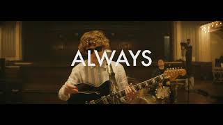 The Snuts - Always (Official Live Music Video) chords