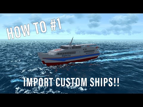 HOW TO #1 | IMPORT CUSTOM SHIPS | VIRTUAL SAILOR: NG