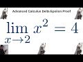 Delta Epsilon Proof Quadratic Example with x^2