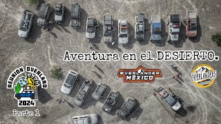 REUNIÓN OVERLAND MÉXICO: Campamento y Offroad en COAHUILA! Fuimos a ver el ECLIPSE