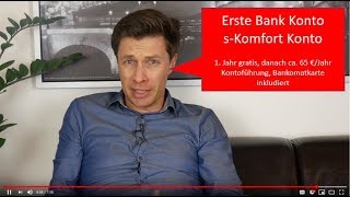 Erste Bank S-Komfort Konto - 1. Jahr Gratis, Danach Rund 65 Inklusive Bankomatkarte