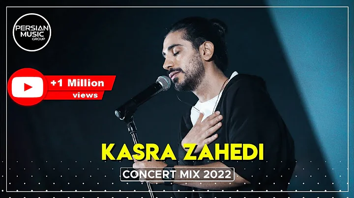 Kasra Zahedi - Concert Mix 2022 (   -     )