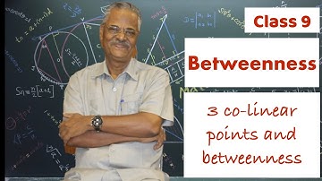Betweenness | Class 9 Maths | SSC | Maharashtra Board