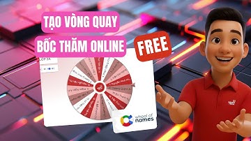 Cách Tạo Vòng Quay Bốc Thăm Online Siêu Nhanh | FREE | Đẹp – Dễ – Vui