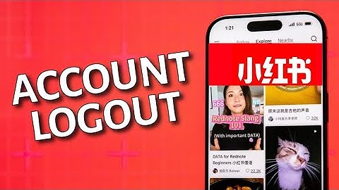 How to Logout from RedNote 2025?