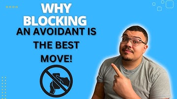 Why Blocking An Avoidant Ex Is A Must!