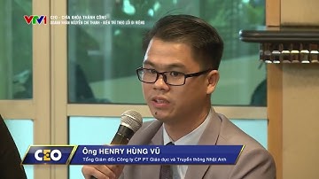 Ceo Chìa khóa thành công 2019   Doanh nhân Nguyễn Cảnh Bình   Số 43  Kiên định một niềm tin