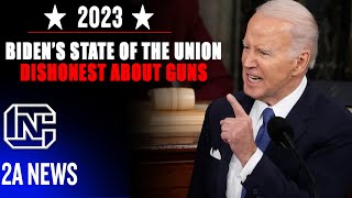 Joe Biden Uses State Of The Union Address To Be Dishonest About Guns