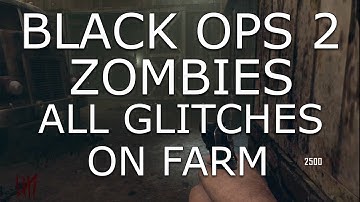 Black Ops 2 Zombies | All *WORKING* Farm Glitches | Solo | Part 1