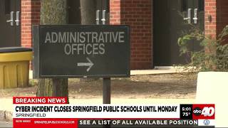 Cyberattack closes Springfield Public Schools for a whole week