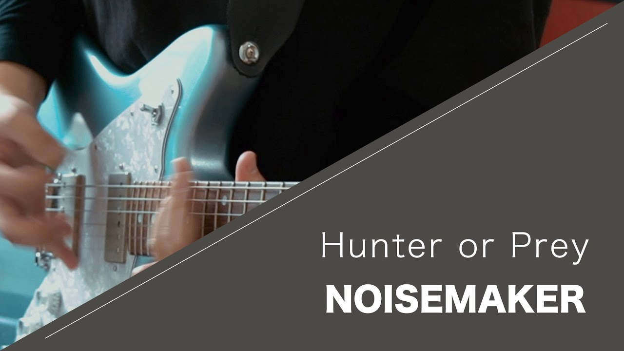 NOISEMAKER Hunter or Prey 弾いてみた【Guitar cover】 YouTube