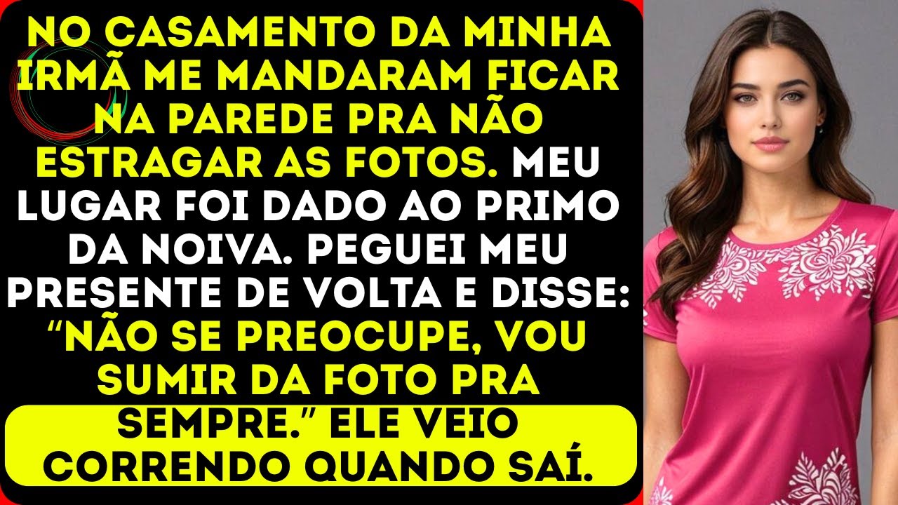 MINHA IRMÃ DISSE NO CASAMENTO DELA:“FICA PERTO DA PAREDE,VOCÊ NÃO ESTÁ NAS FOTOS OFICIAIS DA FAMÍLIA