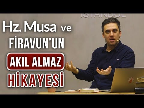 Firavun ve Hz Musa'nın Akıllara Durgunluk Veren Hikayesi