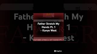 Download Lagu Father Stretch My Hands Pt. 1 - Kanye West #rap #music MP3