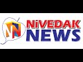 Nivedak news