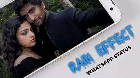 Rain Effect Green Screen in Kinemaster For whatsapp status