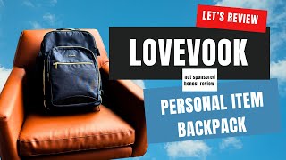 Review and unpack my Lovevook Travel Backpack -Best personal item for travel Details