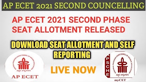 AP ECET 2021 SECOND COUNCELLING SEAT ALLOTMENT RELEASED| SELF REPORTING AP ECET 2021