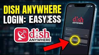 How to login to Dish Anywhere account - Easy Access