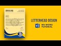 Business Letterhead Design Tutorial | Microsoft Word Letterhead Design Format | Letterhead Pad