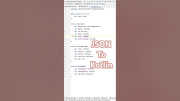 Convert Json String into Kotlin data class code quickly | Android Studio
