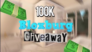 100K BLOXBURG CASH GIVEAWAY! (Rules are in the description)