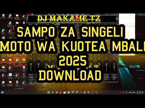 SAMPO ZA SINGELI MOTO WA KUOTEA MBALI 2025 DOWNLOAD