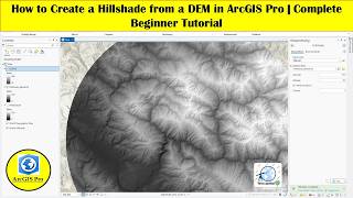 How to Create Hillshade from DEM in ArcGIS Pro | Complete Beginner Tutorial