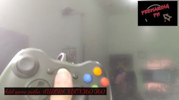Xbox 360 Aurora add game paths, directory , title