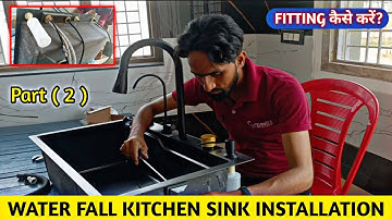 Waterfall Kitchen Sink Installation | Nano Kitchen Sink Installation | Kitchen Sink Coack Fitting