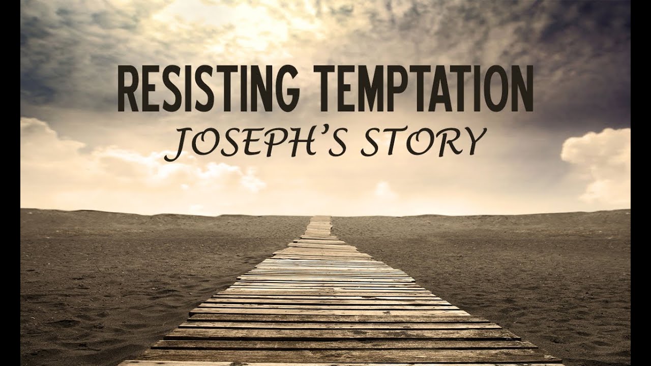 Resisting Temptation (Genesis 39620) Life Church St