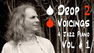 drop 2 Voicings For Jazz Piano  1  Maj7  7th 5th 3rd  3note Motif