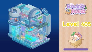 【Dreamy Room】Level 405 gameplay walkthrough #gameplay #walkthrough #asmr #gaming 