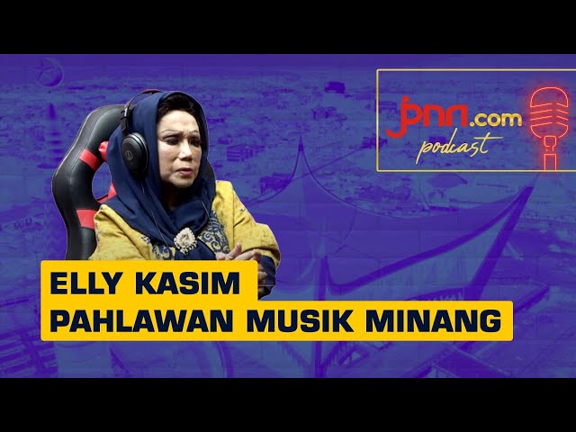 Elly Kasim, 60 Tahun Meniti Musik Pop Minang | Podcast JPNN.com