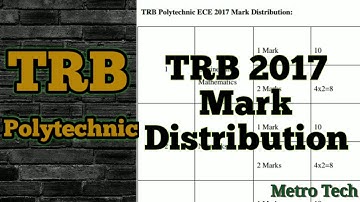 TRB 2017 Subjectwise analysis/trb 2017 mark allocation/trb polytechnic ece preparation 2020/trb/tneb