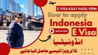 How To Apply For Indonesia e Visa - e Visa Requirements - e Visa Process - Indonesia e Visa Update