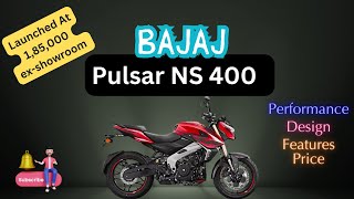 Finally New Bajaj Pulsar NS 400 Is here Detailed Review Prices @BajajPulsarOfficial