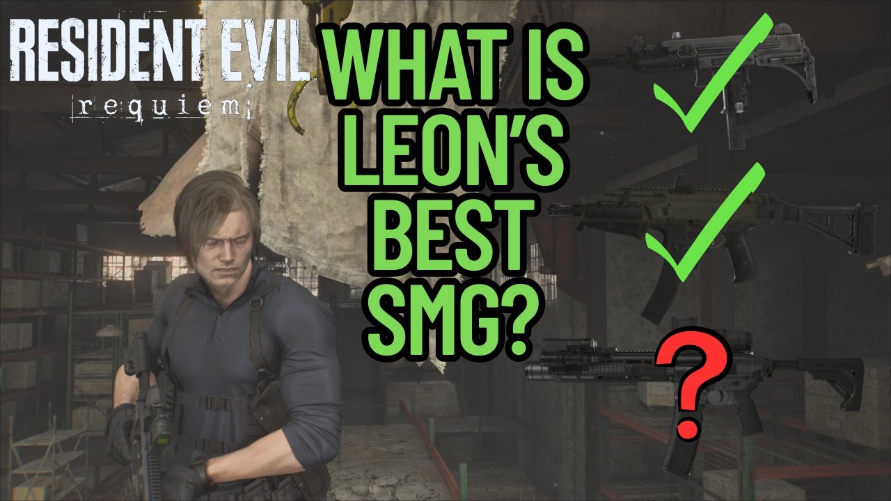What Is Leon's Best SMG?! Resident Evil 9 Requiem - YouTube